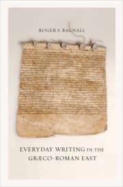 Couverture : Everyday Writing In The Graecoroman East
