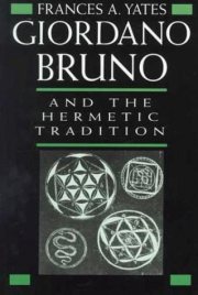 Couverture : Giordano Bruno and the hermetic tradition