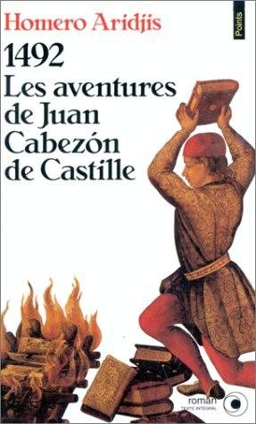 Couverture : 1492, les aventures de Juan Cabezón de Castille