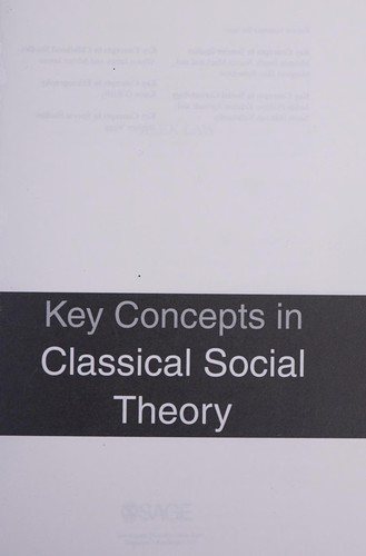 Couverture : Key concepts in classical social theory