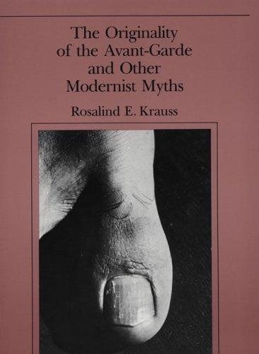 Couverture : The originality of the avant-garde and other modernist myths