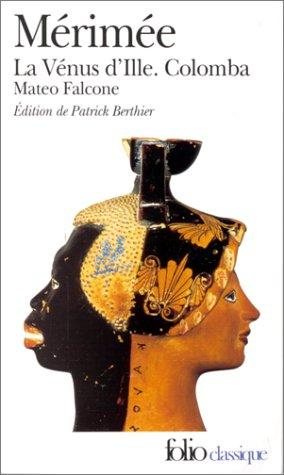 Couverture : La Venus D'Ille / Colomba / Mateo Falcone