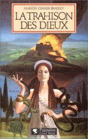 Couverture : La Trahison des dieux