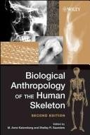 Couverture : Biological anthropology of the human skeleton
