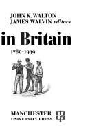 Couverture : Leisure in Britain, 1780-1939