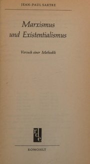 Couverture : Marxismus und Existentialismus. Versuch einer Methodik. (Übersetzung von Herbert Schmitt [of] “Question de méthode” in “Critique de la raison dialectique”)