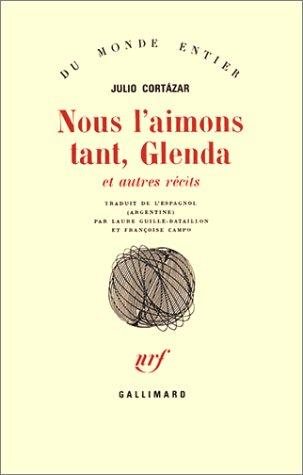 Couverture : Nous l'aimons tant, Glenda et autres récits