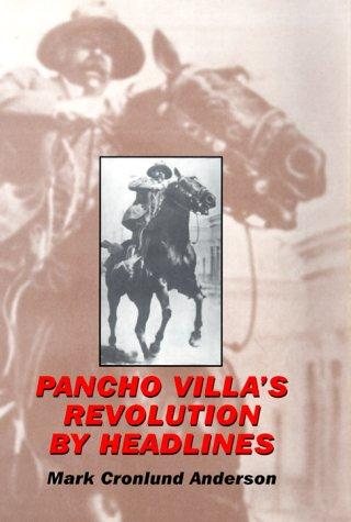 Couverture : Pancho Villa's Revolution by Headlines