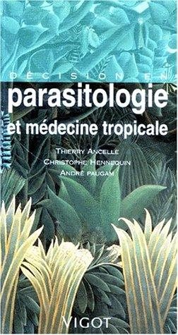 Couverture : Décision en parasitologie et médecine tropicale