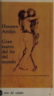 Couverture : Gran teatro del fin del mundo