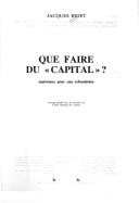 Couverture : Que faire du "Capital"?