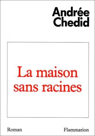 Couverture : La Maison sans racines