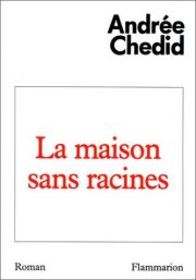 Couverture : La Maison sans racines