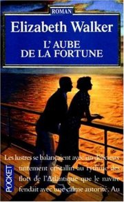 Couverture : L'aube de la fortune