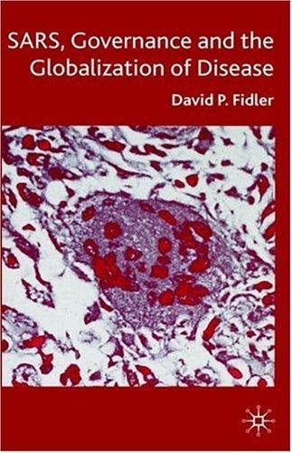 Couverture : SARS, GOVERNANCE AND THE GLOBALIZATION OF DISEASE.