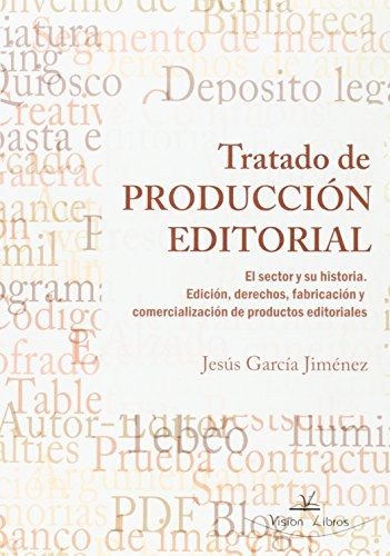 Couverture : Tratado de produccion editorial