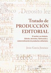 Couverture : Tratado de produccion editorial