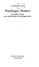 Couverture : Wandlungen Werthers und andere Essays zur vergleichenden Literaturgeschichte