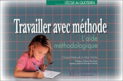 Couverture : Travailler avec méthode