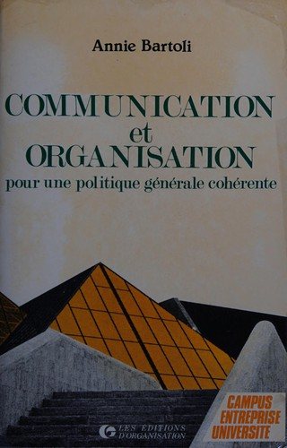 Couverture : Communication et organisation pour une politique générale cohérente.