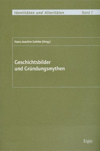 Couverture : Geschichtsbilder und Gründungsmythen