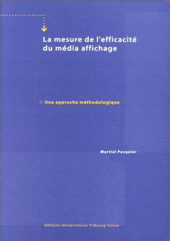 Couverture : La mesure de l'efficacité du média affichage