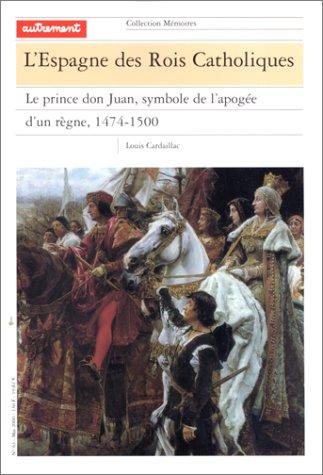 Couverture : Mémoires, numéro 63. L'Espagne des rois catholiques