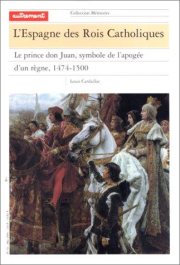 Couverture : Mémoires, numéro 63. L'Espagne des rois catholiques