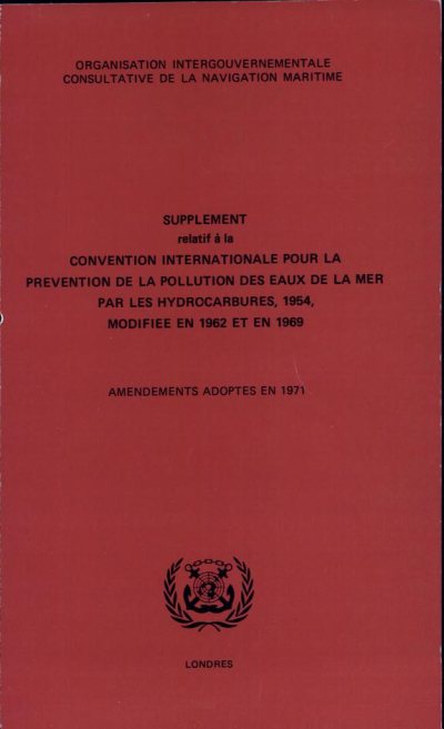 Couverture : Convention internationale pour la prévention de la pollution des eaux de la mer par les hydrocarbures