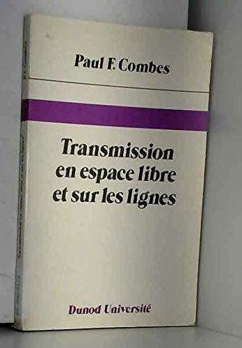 Couverture : Transmission en espace libre et sur les lignes
