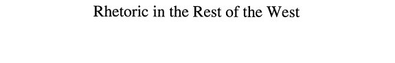 Couverture : Rhetoric in the rest of the West