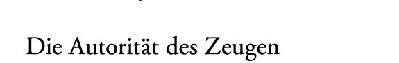 Couverture : Die Autorität des Zeugen