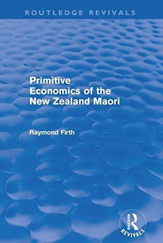Couverture : Primitive Economics of the New Zealand Maori (Routledge Revivals)