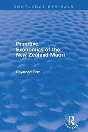 Couverture : Primitive Economics of the New Zealand Maori (Routledge Revivals)