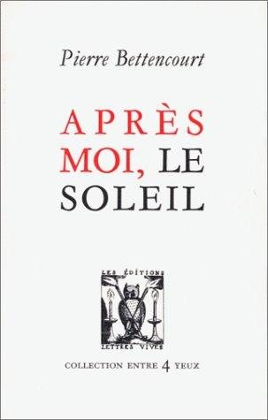 Couverture : Après moi, le soleil