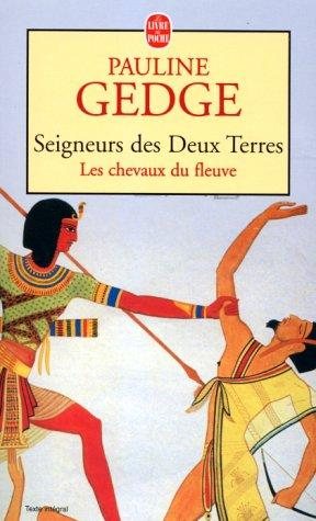 Couverture : Seigneur des deux terres, tome 1. Les Chevaux du fleuve