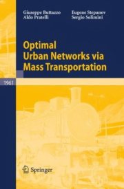 Couverture : Optimal urban networks via mass transportation