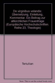 Couverture : Tertullian, De virginibus velandis