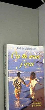 Couverture : Où tu iras, j'irai