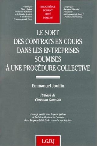 Couverture : Le sort des contrats en cours dans les entreprises soumises à une procédure collective