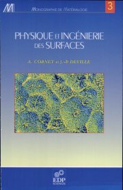 Couverture : Physique et ingéniérie des surfaces