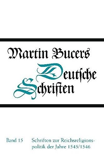 Couverture : Schriften zur Reichsreligionspolitik der Jahre 1545/1546