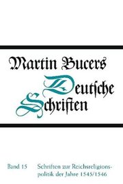 Couverture : Schriften zur Reichsreligionspolitik der Jahre 1545/1546