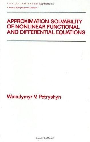 Couverture : Approximation-solvability of nonlinear functional and differential equations