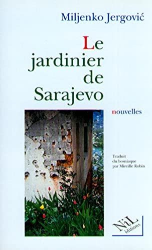 Couverture : Le jardinier de Sarajevo