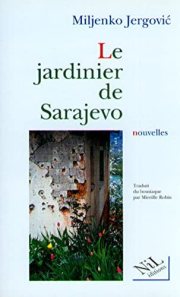Couverture : Le jardinier de Sarajevo