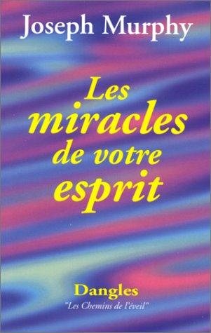 Couverture : Les Miracles de voter esprit