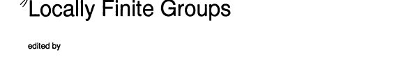 Couverture : Finite and locally finite groups
