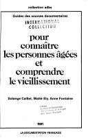 Couverture : Pour connaître les personnes âgées et comprendre le vieillissement