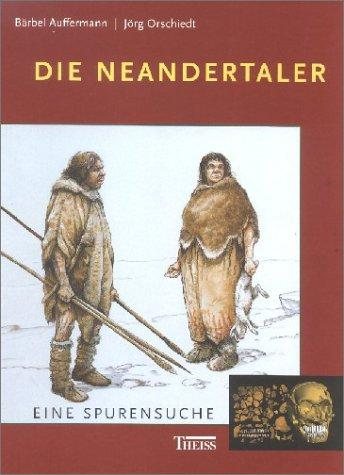 Couverture : Die Neandertaler. Eine Spurensuche.